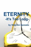 Cover of Eternity by Stephen Sposato