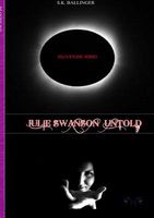 Julie Swanson - Untold