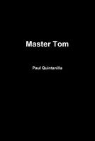 Cover of Master Tom by Paul Quintanilla