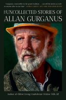 Allan Gurganus's Latest Book