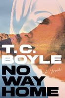 T.C. Boyle / T. Coraghessan Boyle's Latest Book