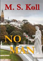 Cover of No Man by M.S. Koll