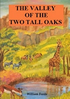 The Valley of the Two Tall Oaks