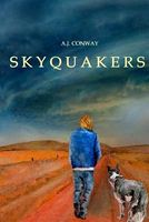 Cover of Skyquakers by A.J. Conway