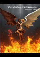 Repentant for Being Immortal