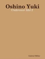Cover of Oshino Yuki by Gabriel Miller
