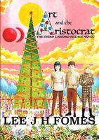Cover of Art and the Aristocrat by Lee J.H. Fomes