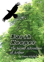 Cover of Earthkeeper - The Second Adventure of Arthur by Simon Mitchell