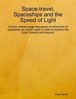Space-travel, Spaceships and the Speed of Light
