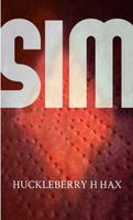 Cover of SIM by Huckleberry Hax