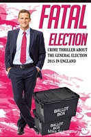 Cover of Fatal Election by Mike Scantlebury