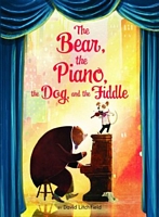 The Bear, the Piano, the Dog, and the Fiddle