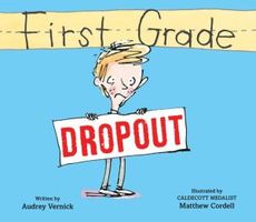 First Grade Dropout