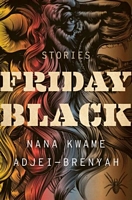 Friday Black: Stories