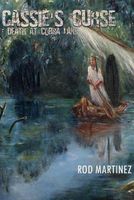 Cover of Cassie's Curse by Rod Martinez