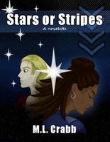 Cover of Stars or Stripes by M.L. Crabb