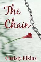 Cover of The Chain by Christy Elkins