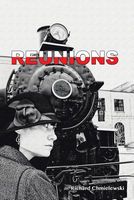 Cover of Reunions by Richard Chmielewski