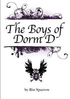 Cover of The Boys of Dorm D Vol.2 by Rin Sparrow
