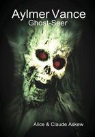 Aylmer Vance: Ghost-Seer