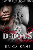 Cover of Every D-Boy's Dream PT. 2 by Erica Kane