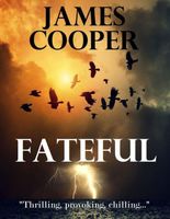 Cover of Fateful by James Cooper