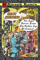 Klassik Komix: Happy Haunting