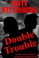 Cover of Double Trouble by Scott Wittenburg