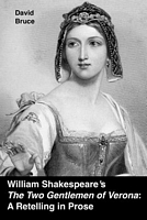 Cover of William Shakespeare's "The Two Gentlemen of Verona" by David Bruce