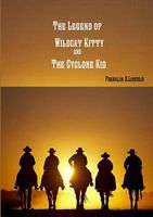 The Legend of Wildcat Kitty and the Cyclone Kid