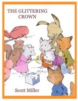 Cover of The Glittering Crown by Scott Miller