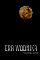 Cover of Era Wodnika by Aleksander Sowa