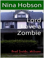 Lord Love a Zombie