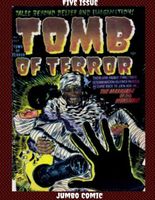 Tomb of Terror Five Issue Jumbo Comic