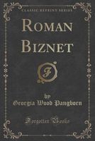 Cover of Roman Biznet by Georgia Wood Pangborn