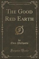 The Good Red Earth