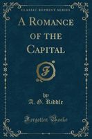 A Romance of the Capital