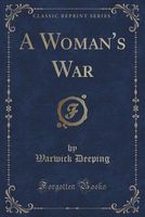 Cover of A Woman's War by Warwick Deeping