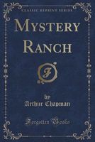 Cover of Mystery Ranch by Arthur Chapman