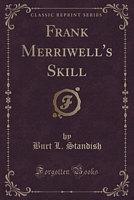 Frank Merriwell's Skill