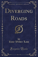 Diverging Roads