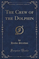 The Crew Of The Dolphin