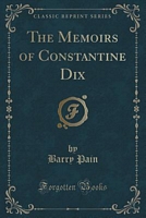 The Memoirs Of Constantine Dix