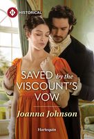 Saved by the Viscount's Vow book cover