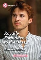 Royally Forbidden to the Boss