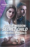 Rescue Mission: Secret Child