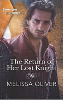 The Return of Her Lost Knight