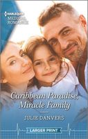 Caribbean Paradise, Miracle Family