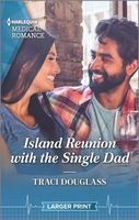 Island Reunion with the Single Dad