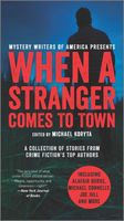 When a Stranger Comes to Town